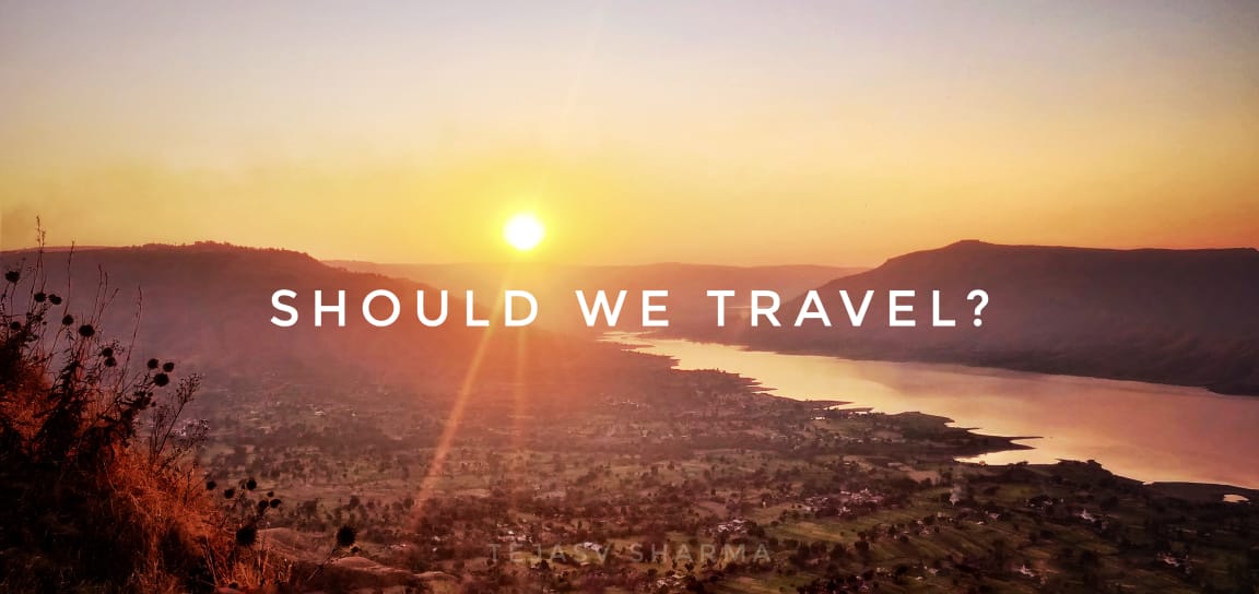 Should You Dare To Travel In This Pandemic?