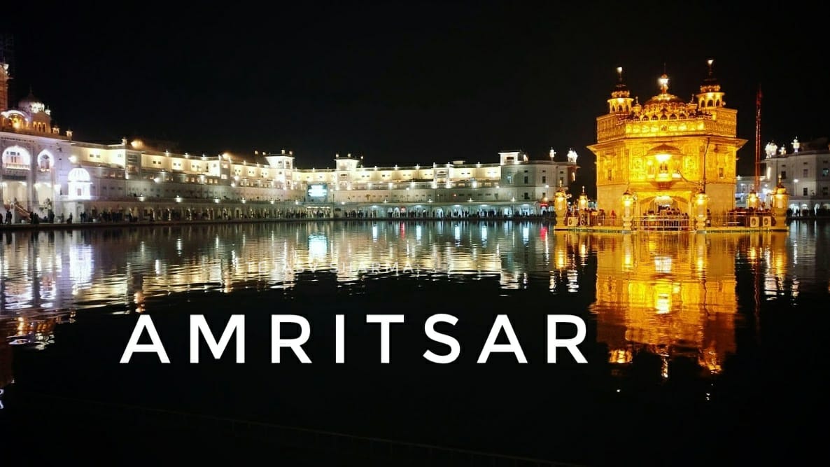 The First-Ever Trip to Amritsar