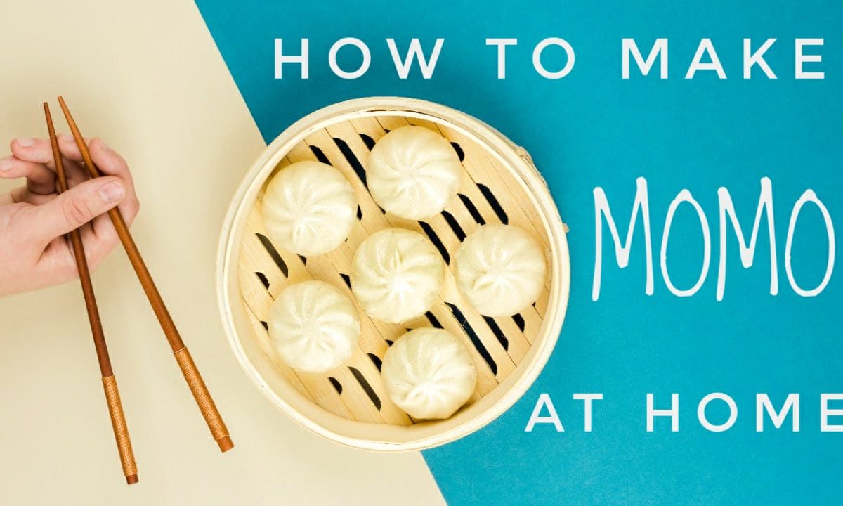 5 Easiest Steps To Make MOMO At Home