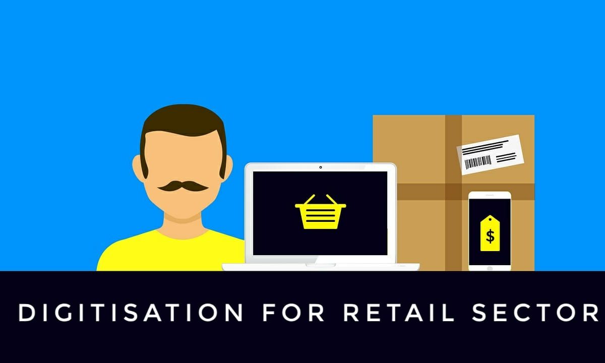 How Digitization is necessary for Retail Sector?